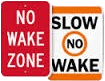 No Wake Zone Sign